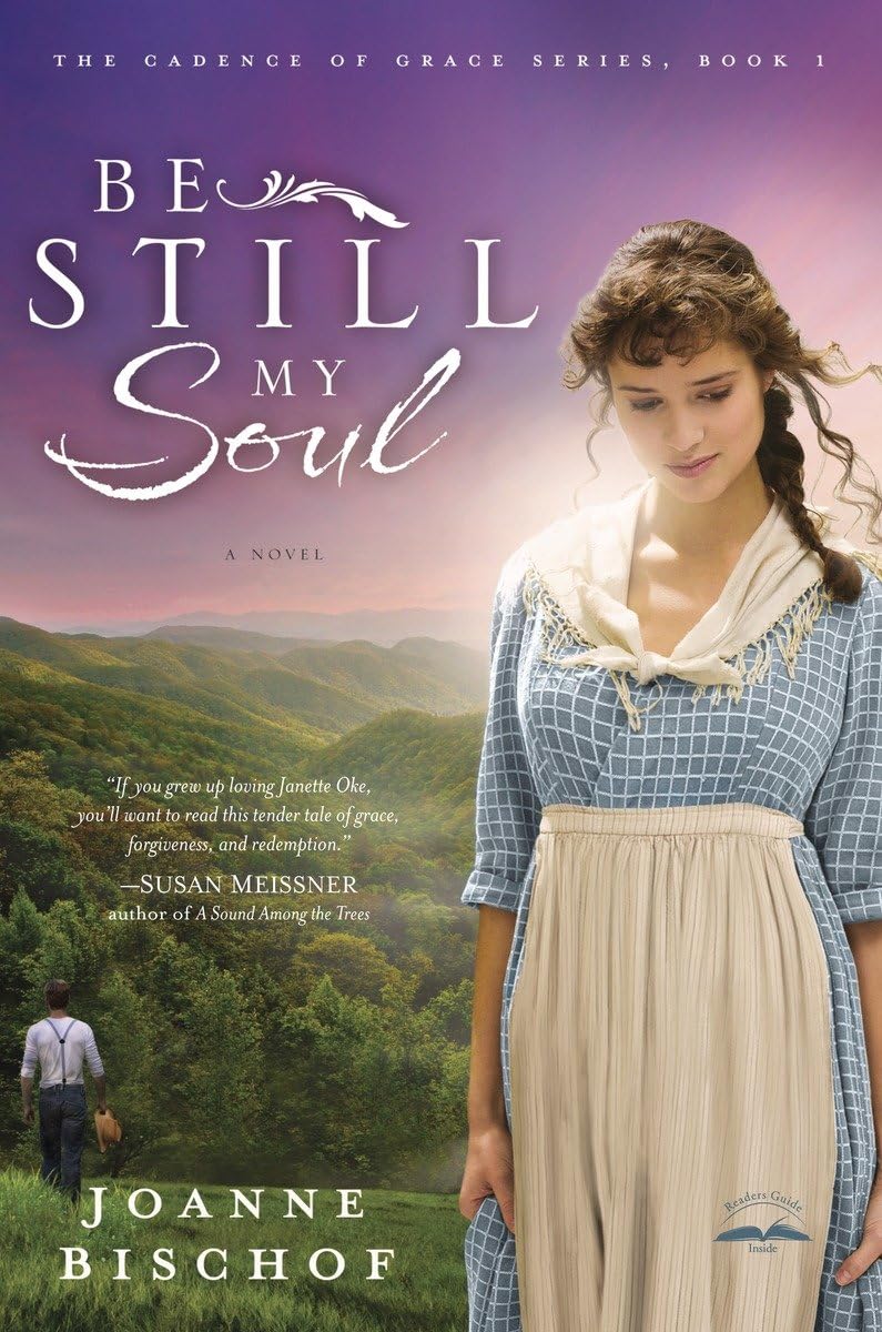 Be Still My Soul: The Cadence Of Grace, Book 1,Used