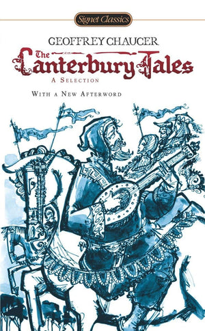 The Canterbury Tales: A Selection,Used