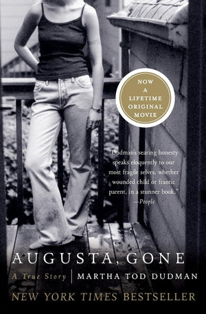 Augusta, Gone: A True Story,Used
