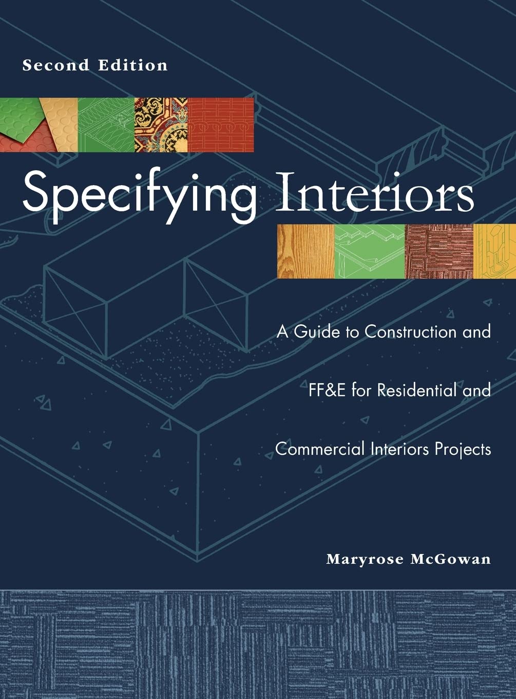 Specifying Interiors: A Guide to Construction and FF&E for Residential and Commercial Interiors Projects,Used
