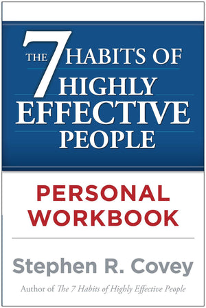 The 7 Habits of Highly Effective People Personal Workbook,New
