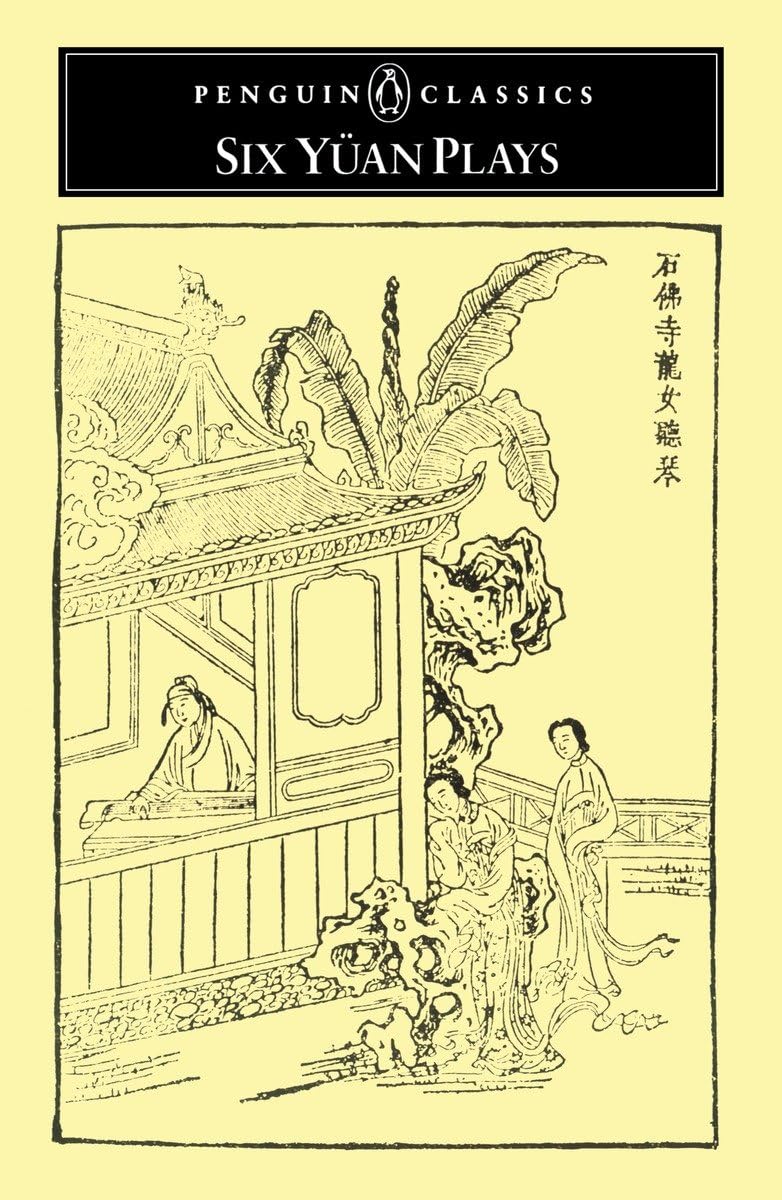Six Yuan Plays (Penguin Classics),Used
