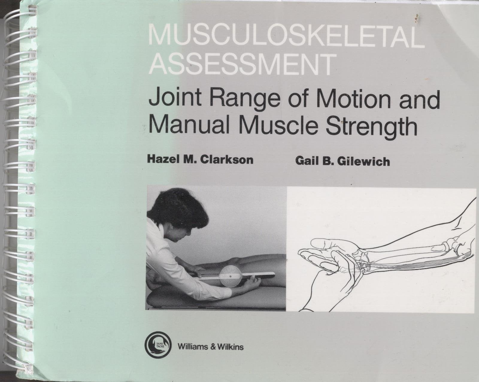 Musculoskeletal Assessment: Joint Range of Motion and Manual Muscle Strength,Used