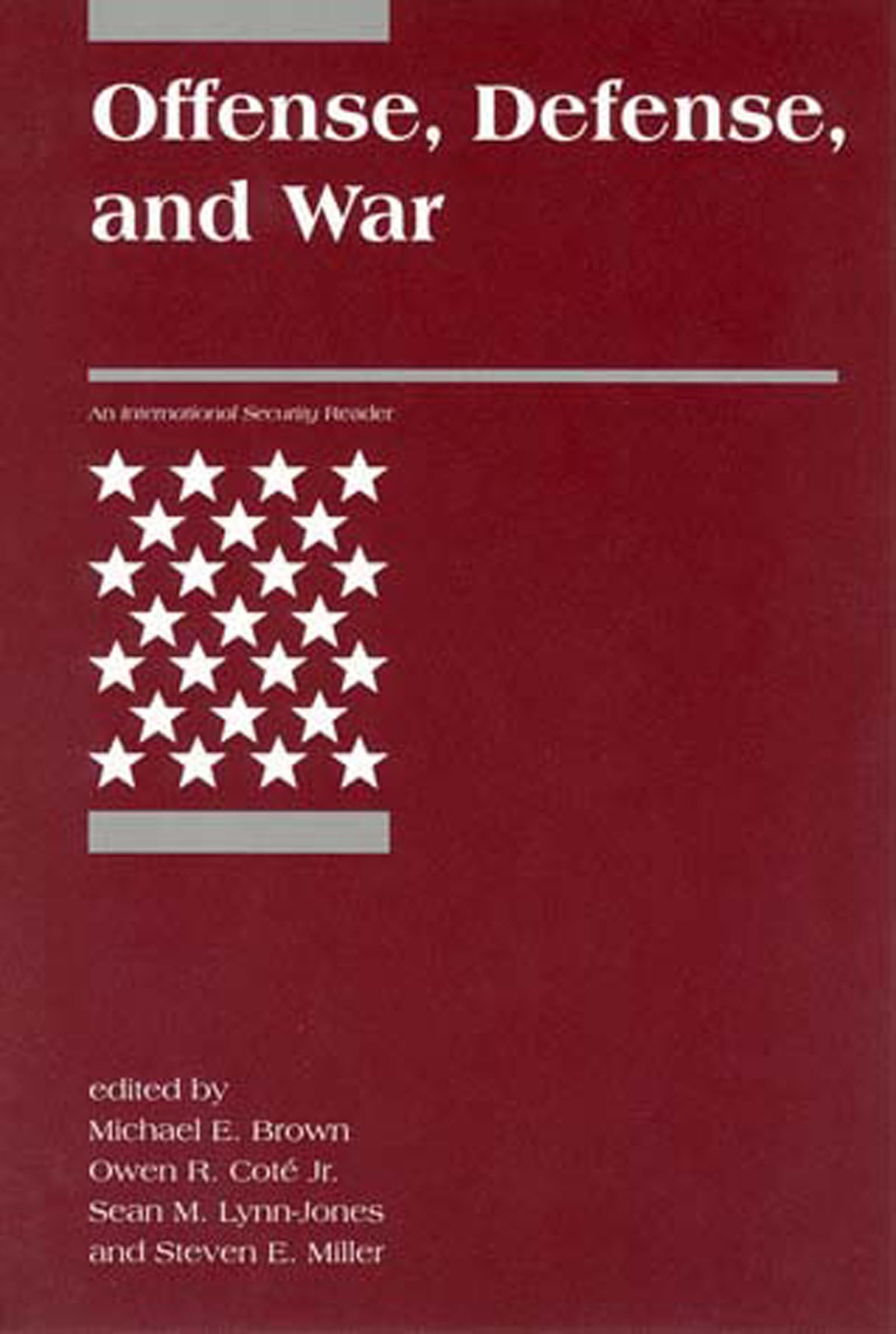 Offense, Defense, and War (International Security Readers),Used