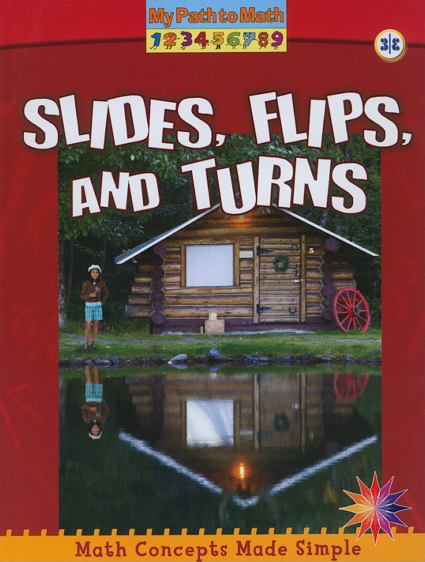 Slides, Flips, and Turns (My Path to Math  Level 2),Used