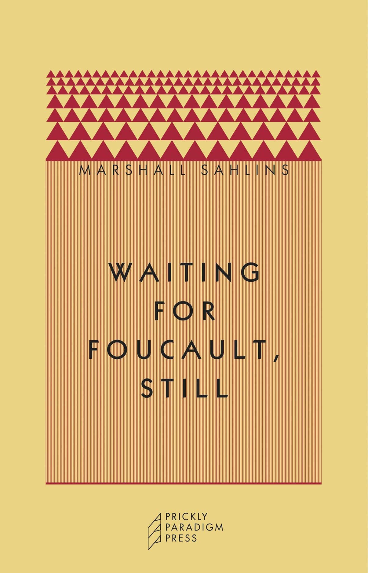 Waiting For Foucault, Still (Paradigm (Chicago, Ill.), 1.),New