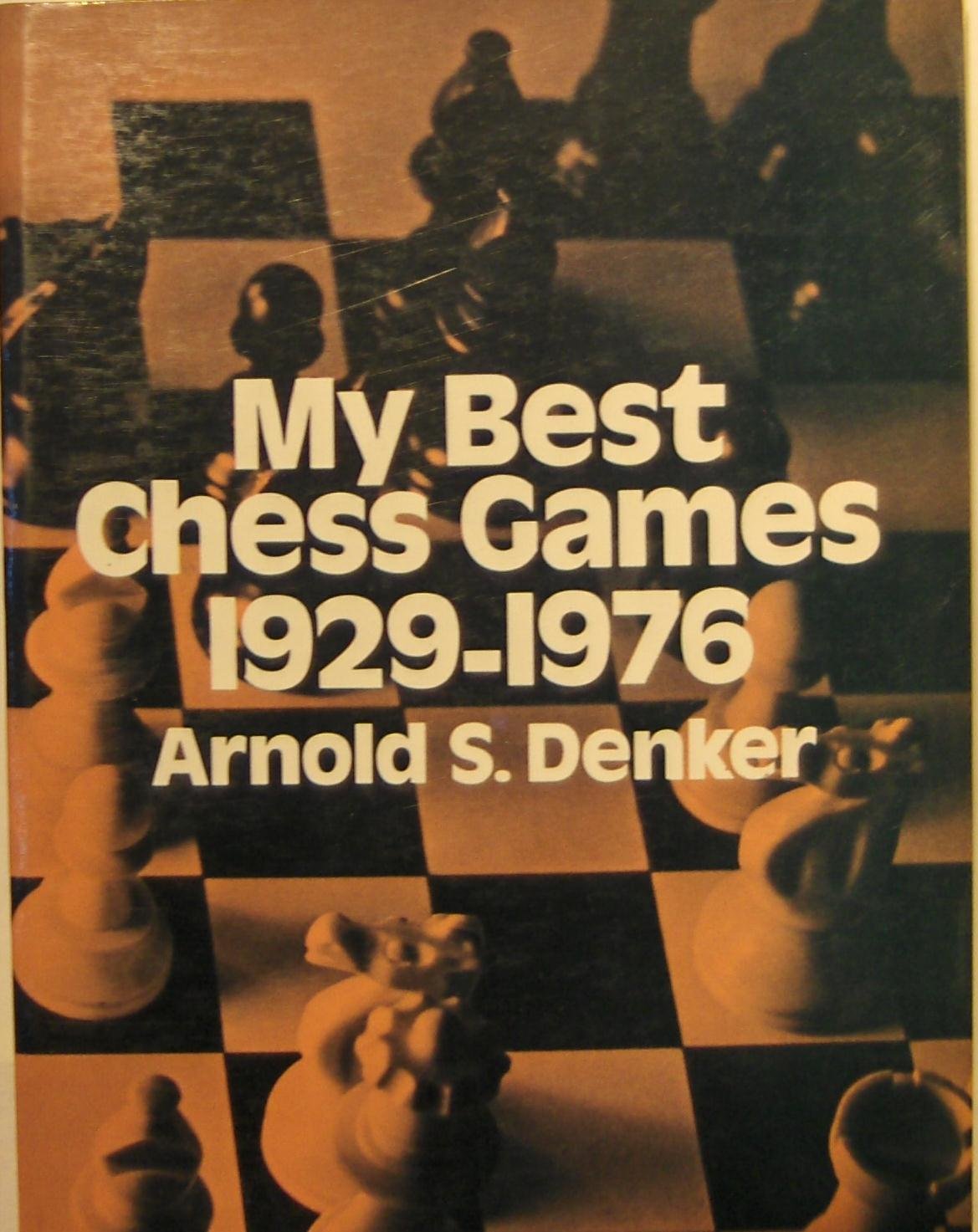 My Best Chess Games, 19291976,Used