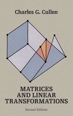 Matrices And Linear Transformations: Second Edition (Dover Books On Mathematics),New