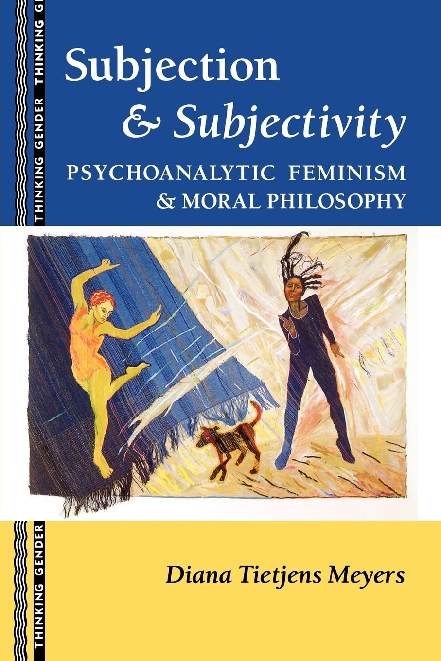 Subjection And Subjectivity (Thinking Gender)