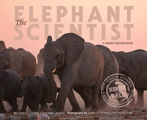 The Elephant Scientist (Scientists in the Field Series),Used