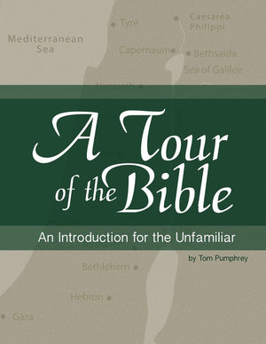 A Tour of the Bible: An Introduction for the Unfamiliar,Used