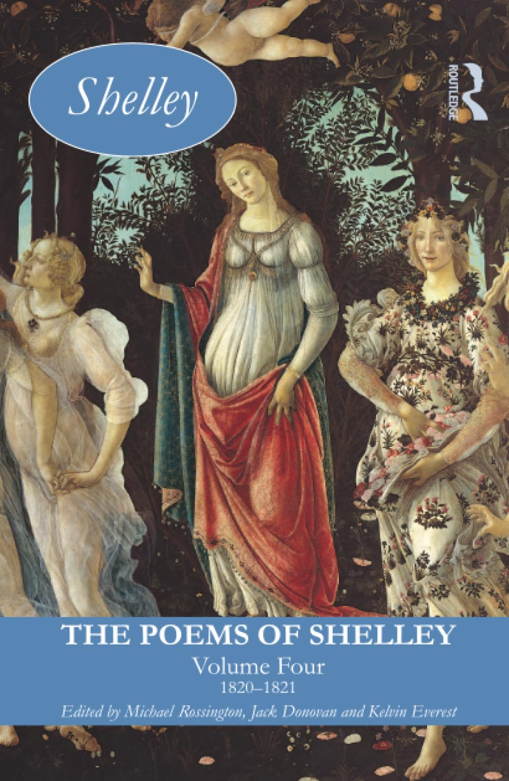 The Poems of Shelley: Volume Four (Longman Annotated English Poets),Used