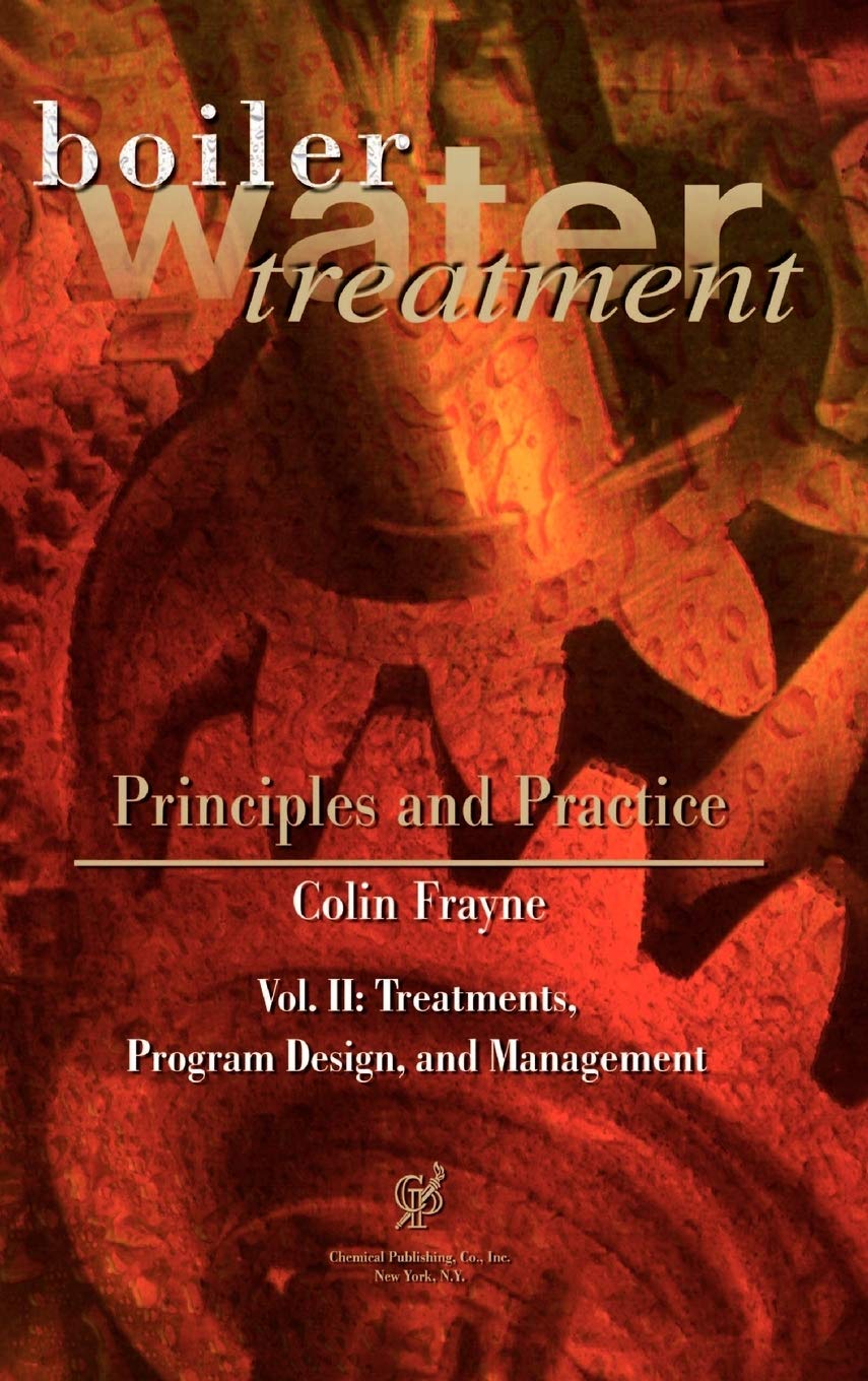 Boiler Water Treatment, Principles And Practice, Vol. 2,Used