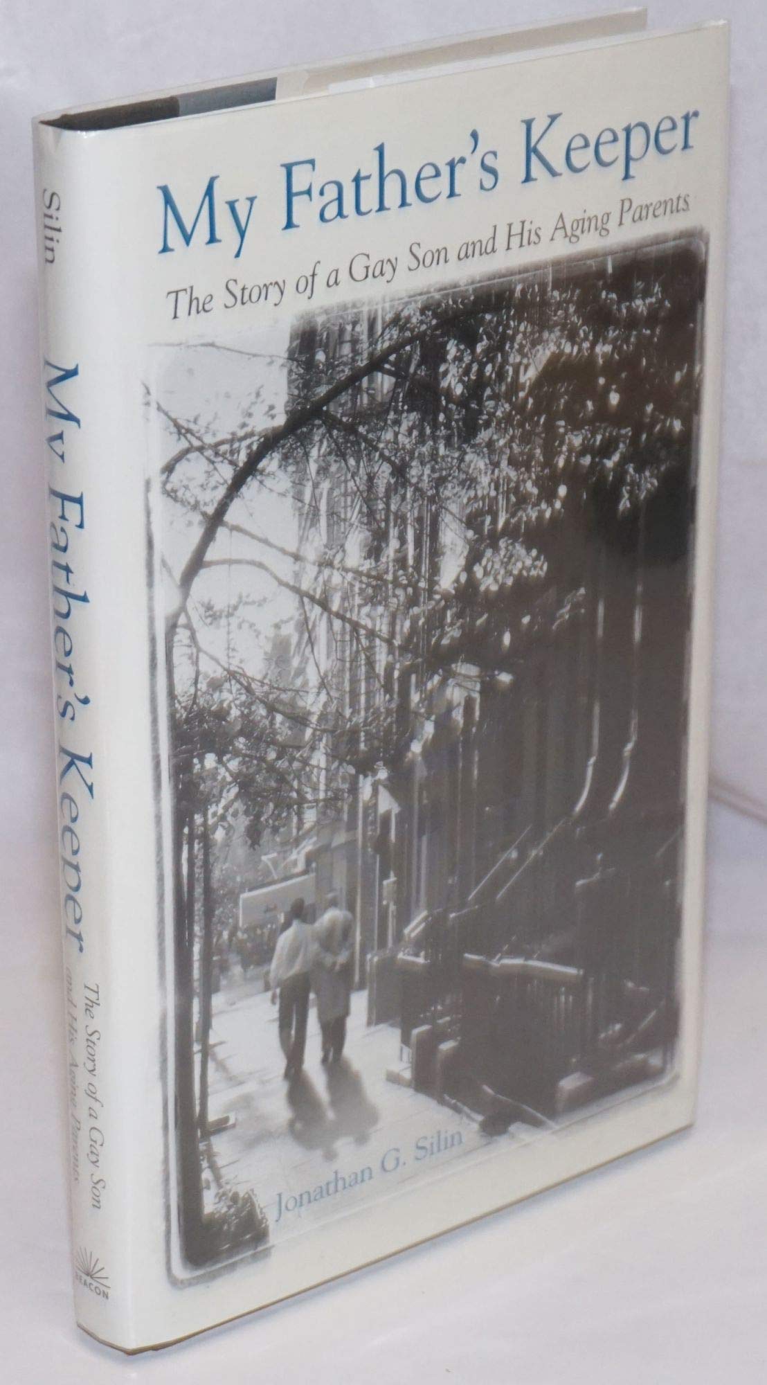 My Father's Keeper: The Story of a Gay Son and His Aging Parents,Used