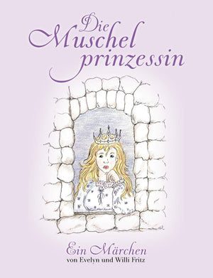 Die Muschelprinzessin: Ein Mrchen (German Edition),Used