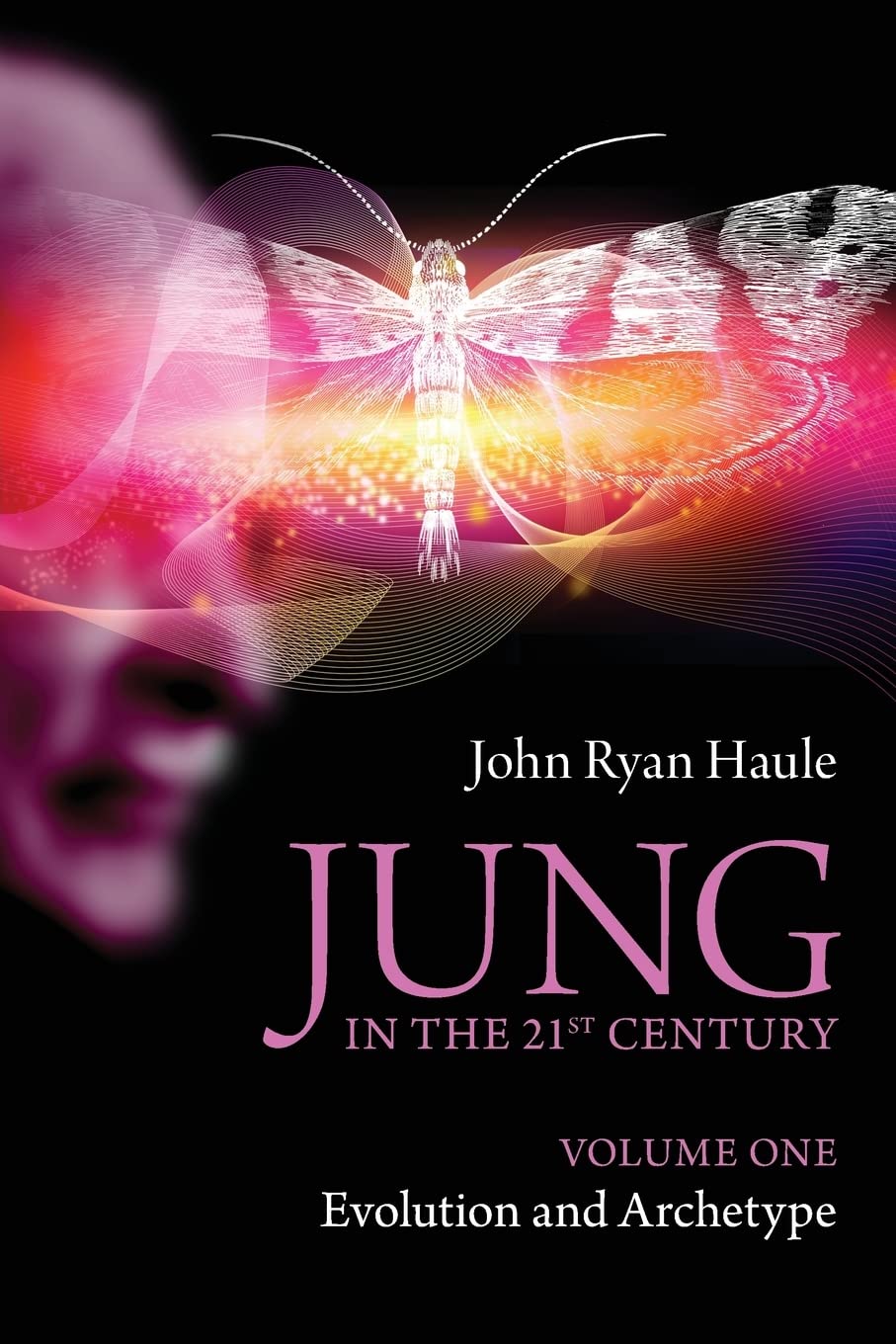 Jung in the 21st Century Volume One: Evolution and Archetype,Used