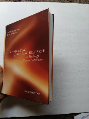 Conducting And Reading Research In Health And Human Performance,New