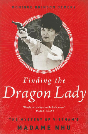 Finding The Dragon Lady