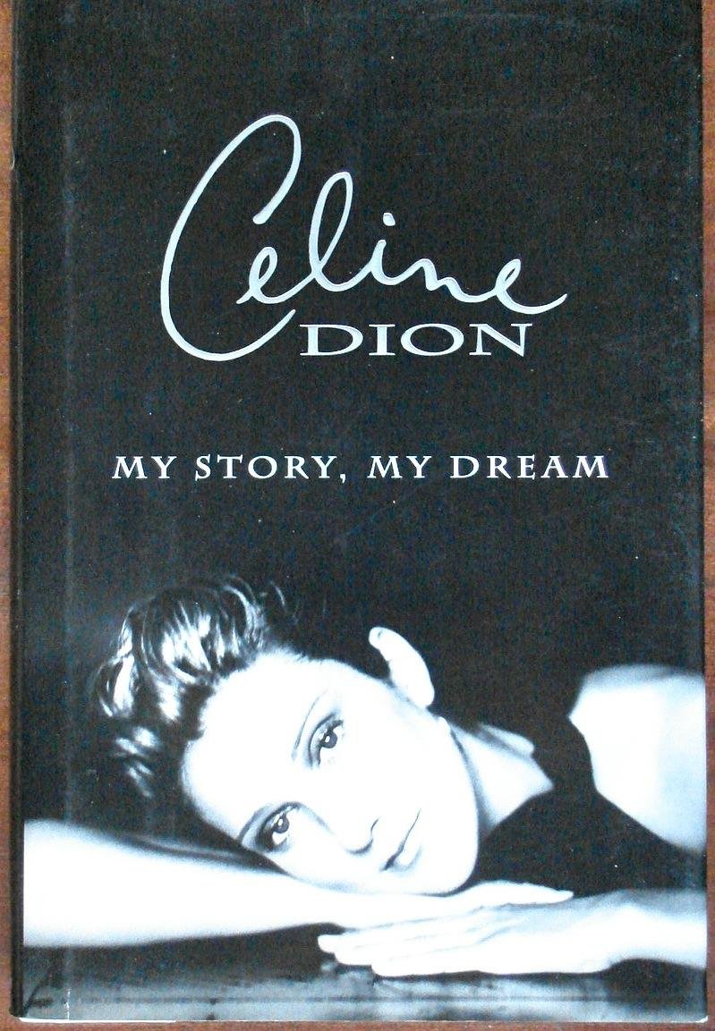 Celine Dion : My Story, My Dream,Used