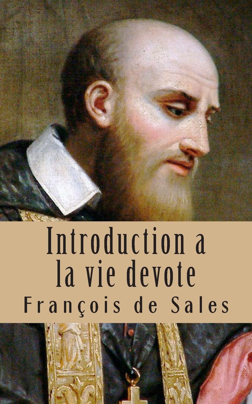 Introduction a la vie devote (French Edition),Used