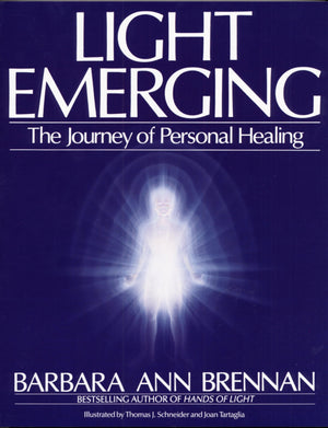 Light Emerging: The Journey of Personal Healing,Used