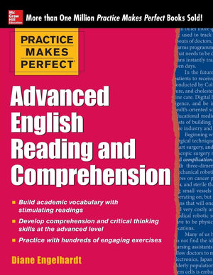 Practice Makes Perfect Advanced English Reading and Comprehension,Used
