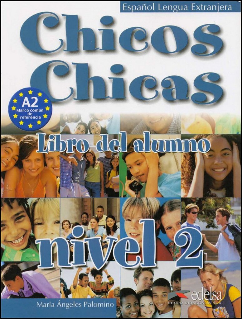 Chicos chicas 2  libro del alumno (Spanish Edition),Used