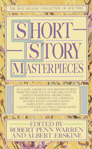 Short Story Masterpieces: 35 Classic American and British Stories from the First Half of the 20th Century,New