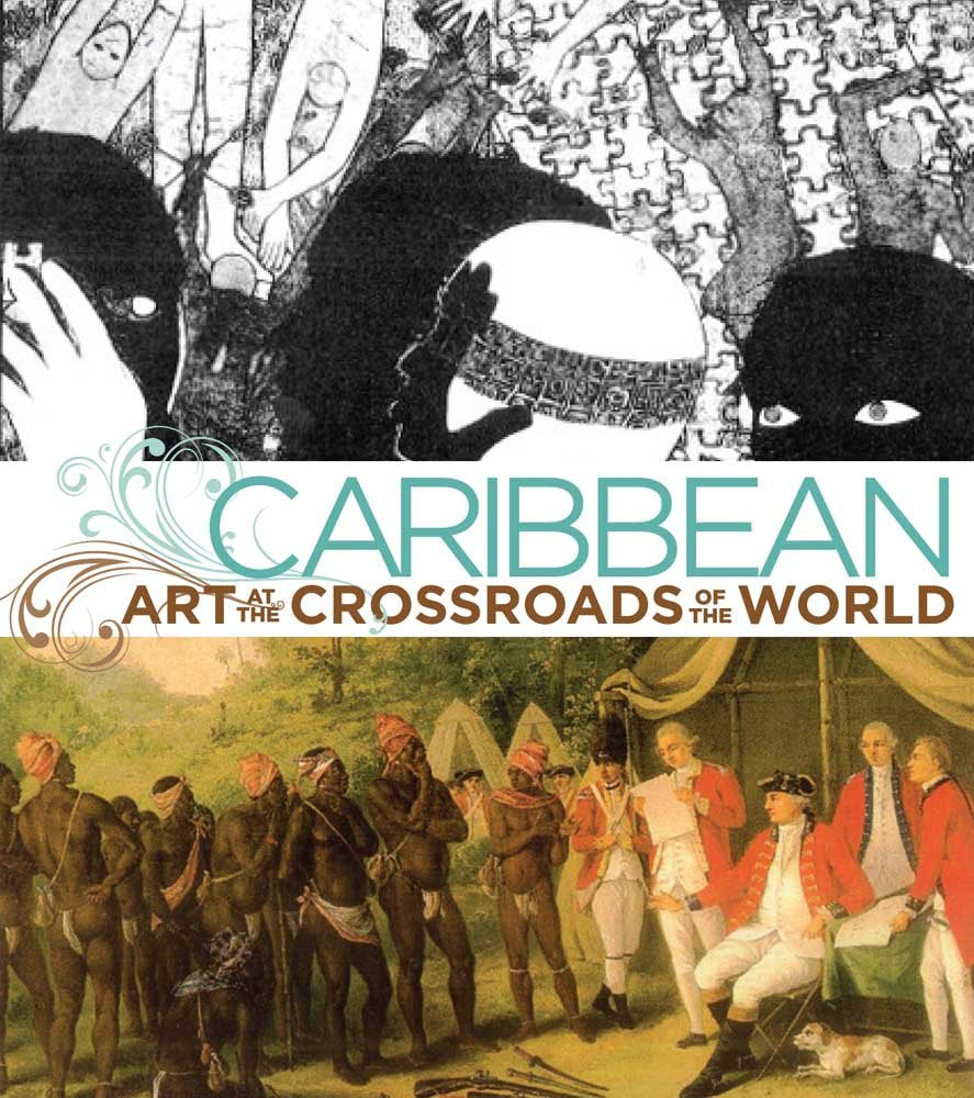 Caribbean: Art at the Crossroads of the World,Used