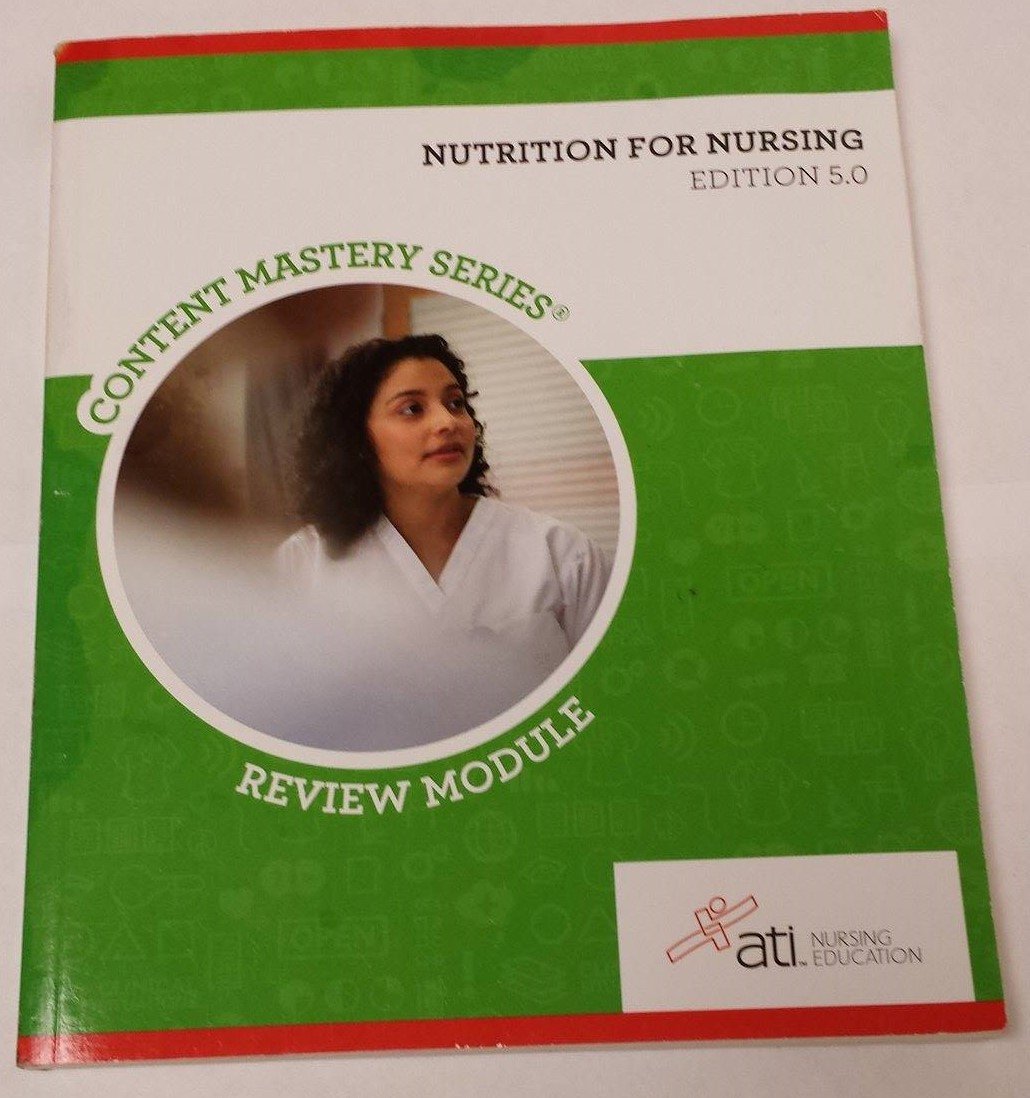 Nutrition For Nursing Edition 5. 0 By Ati Nursing Education (20130504),Used
