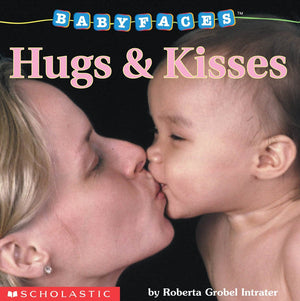 Hugs and Kisses (Baby Faces Board Book),Used