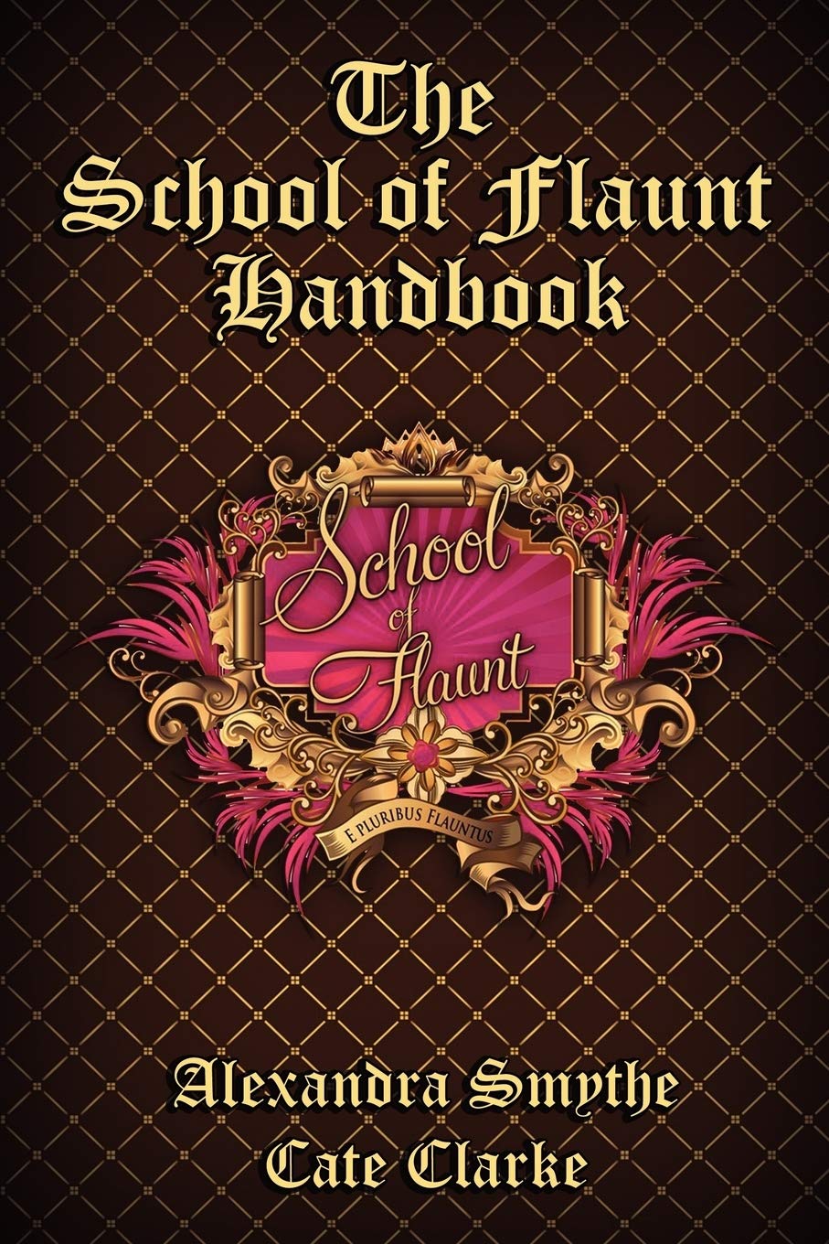 The School of Flaunt Handbook,Used