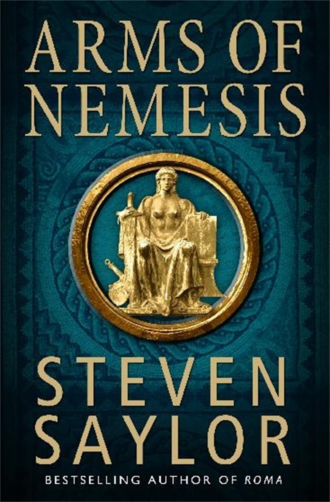 Arms of Nemesis: A Mystery of Ancient Rome,Used