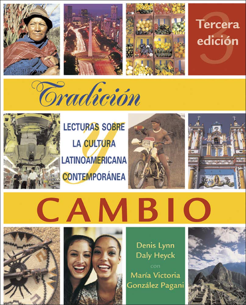 Tradicin y cambio: Lecturas sobre la cultura latinoamericana contempornea (Spanish Edition),New