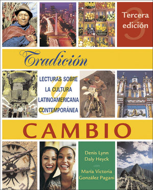 Tradicin y cambio: Lecturas sobre la cultura latinoamericana contempornea (Spanish Edition),Used