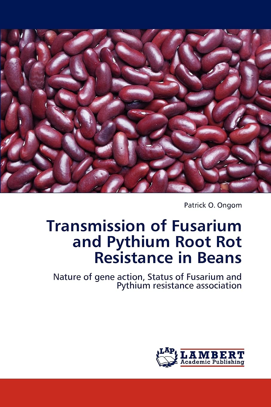 Transmission of Fusarium and Pythium Root Rot Resistance in Beans: Nature of gene action, Status of Fusarium and Pythium resista,Used