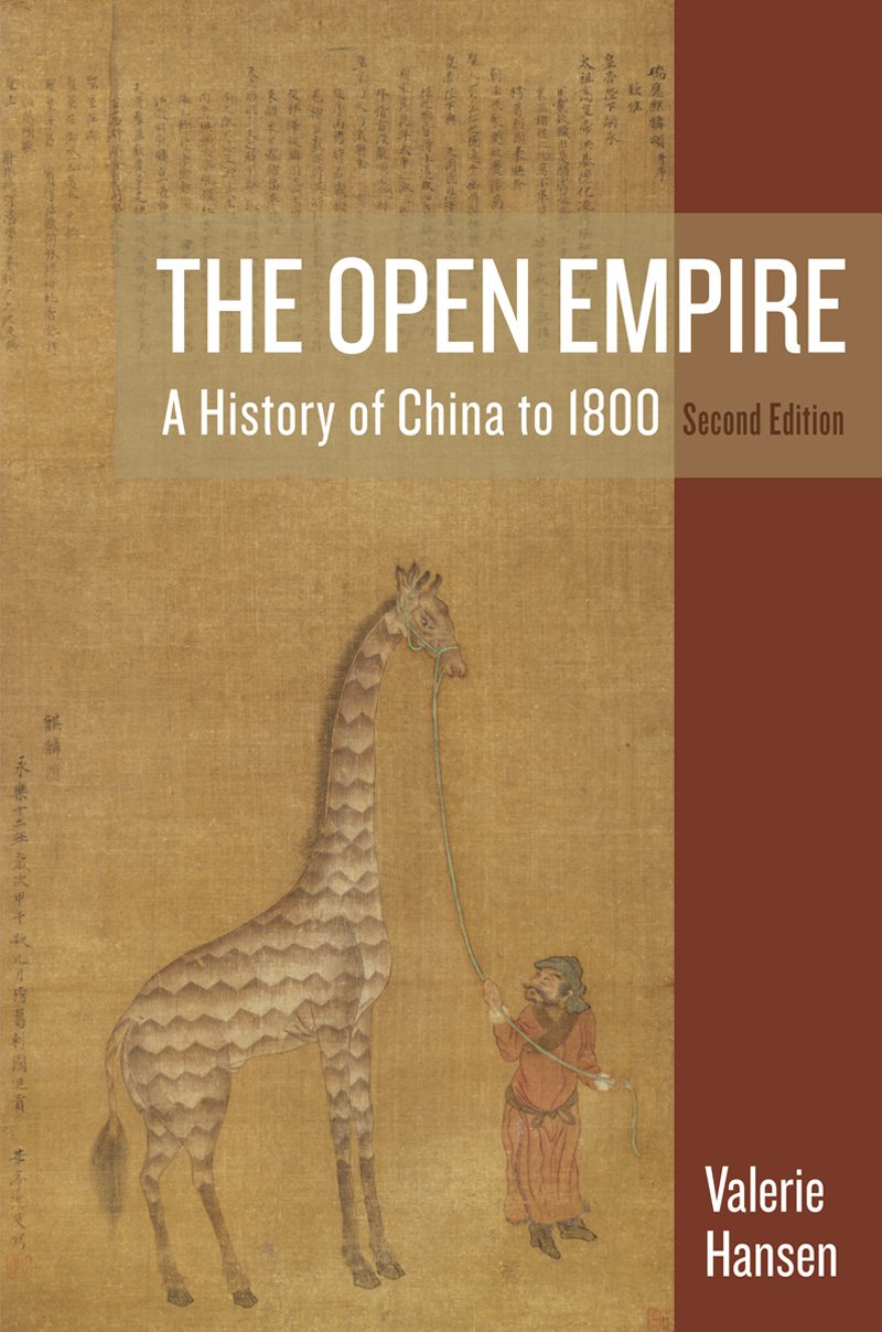The Open Empire: A History Of China To 1800