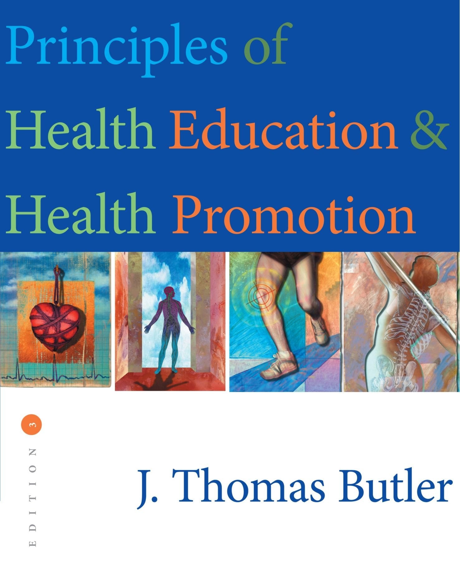 Principles of Health Education and Health Promotion (Wadsworth's Physical Education Series),Used
