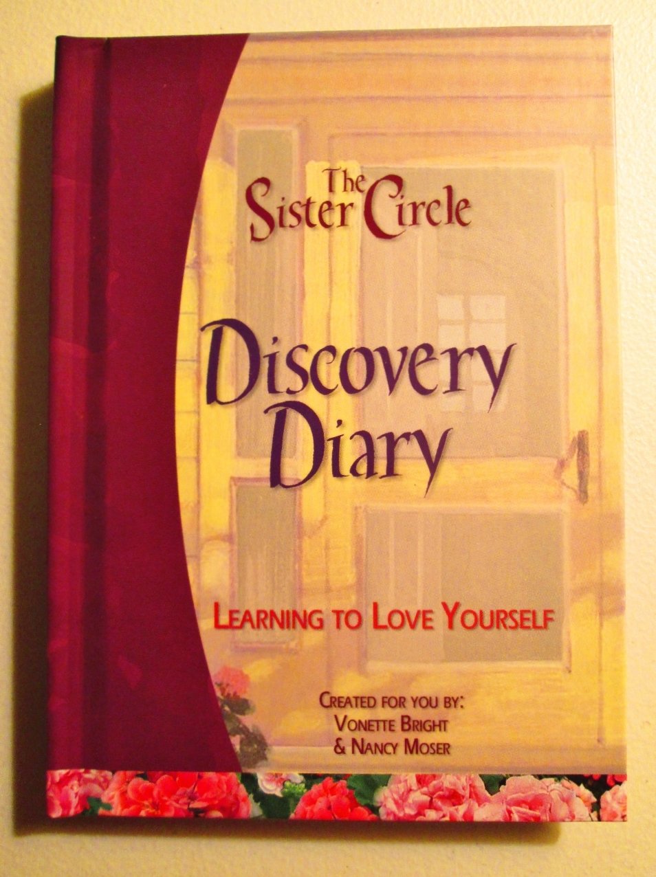 The Sister Circle: Discovery Diary,Used