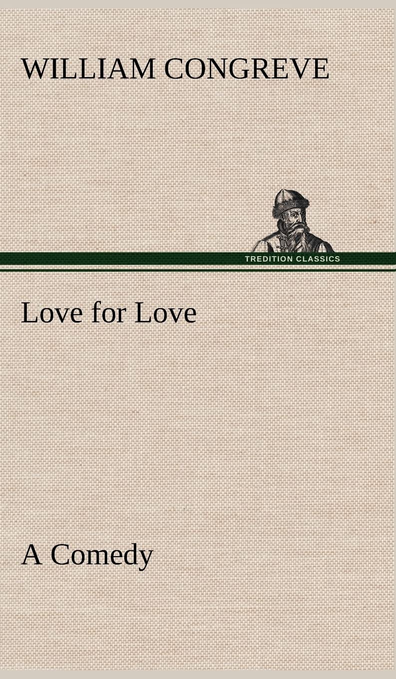 Love for Love: a Comedy,Used