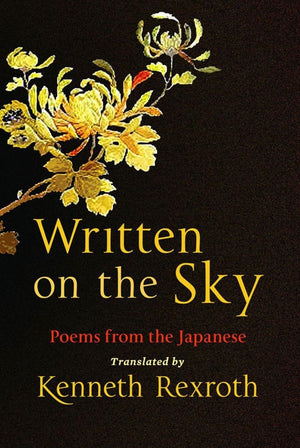 Written On The Sky: Poems From The Japanese,New