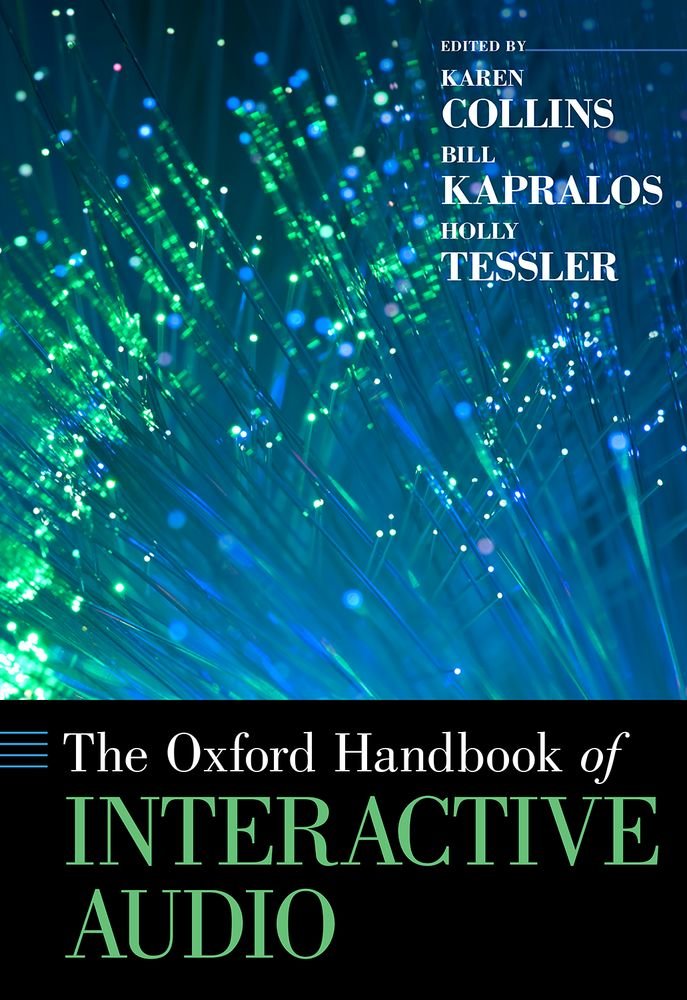 The Oxford Handbook Of Interactive Audio (Oxford Handbooks),Used