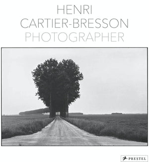 Henri CartierBresson: Photographer
