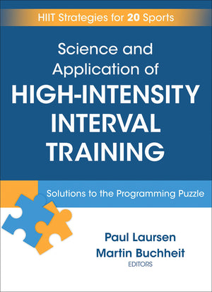 Science and Application of High Intensity Interval Training: Solutions to the Programming Puzzle,Used