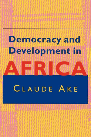 Democracy And Development In Africa,New