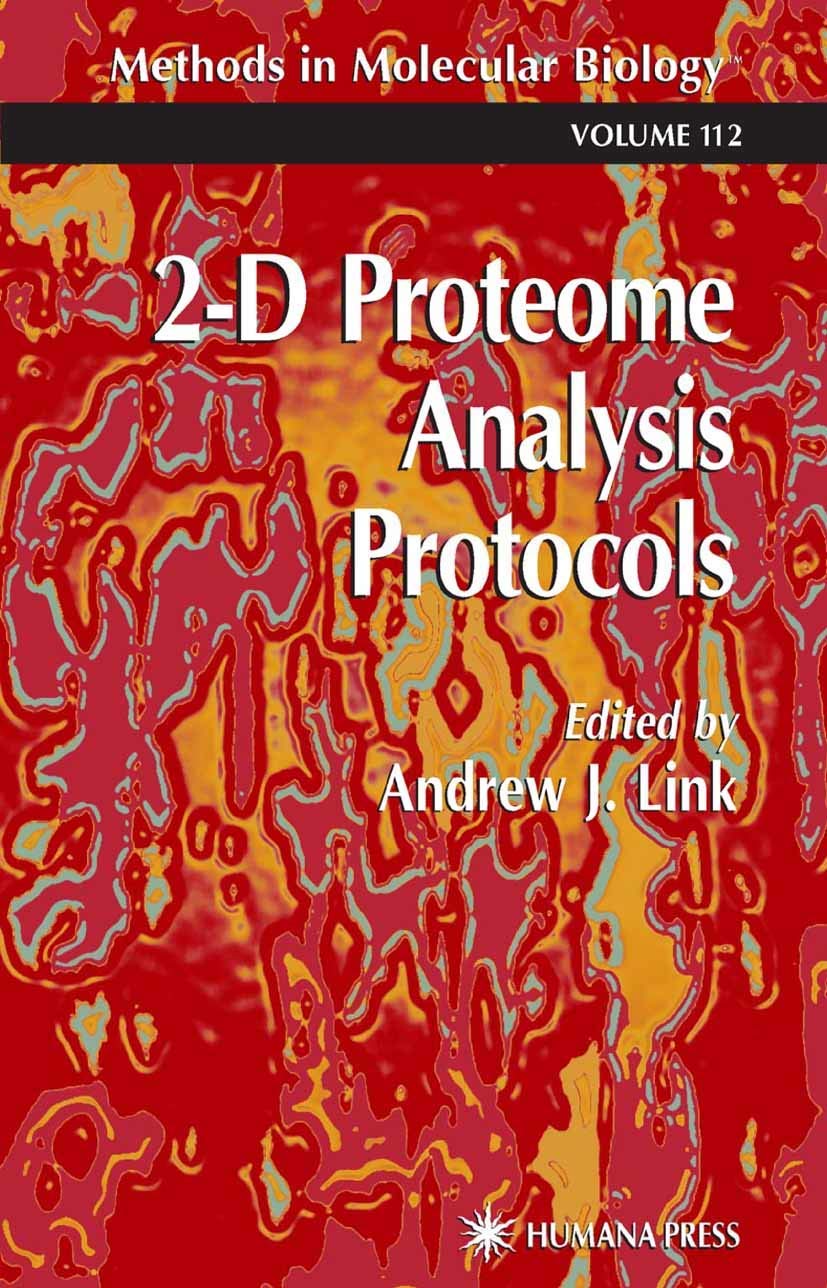 2D Proteome Analysis Protocols (Methods in Molecular Biology, 112),Used