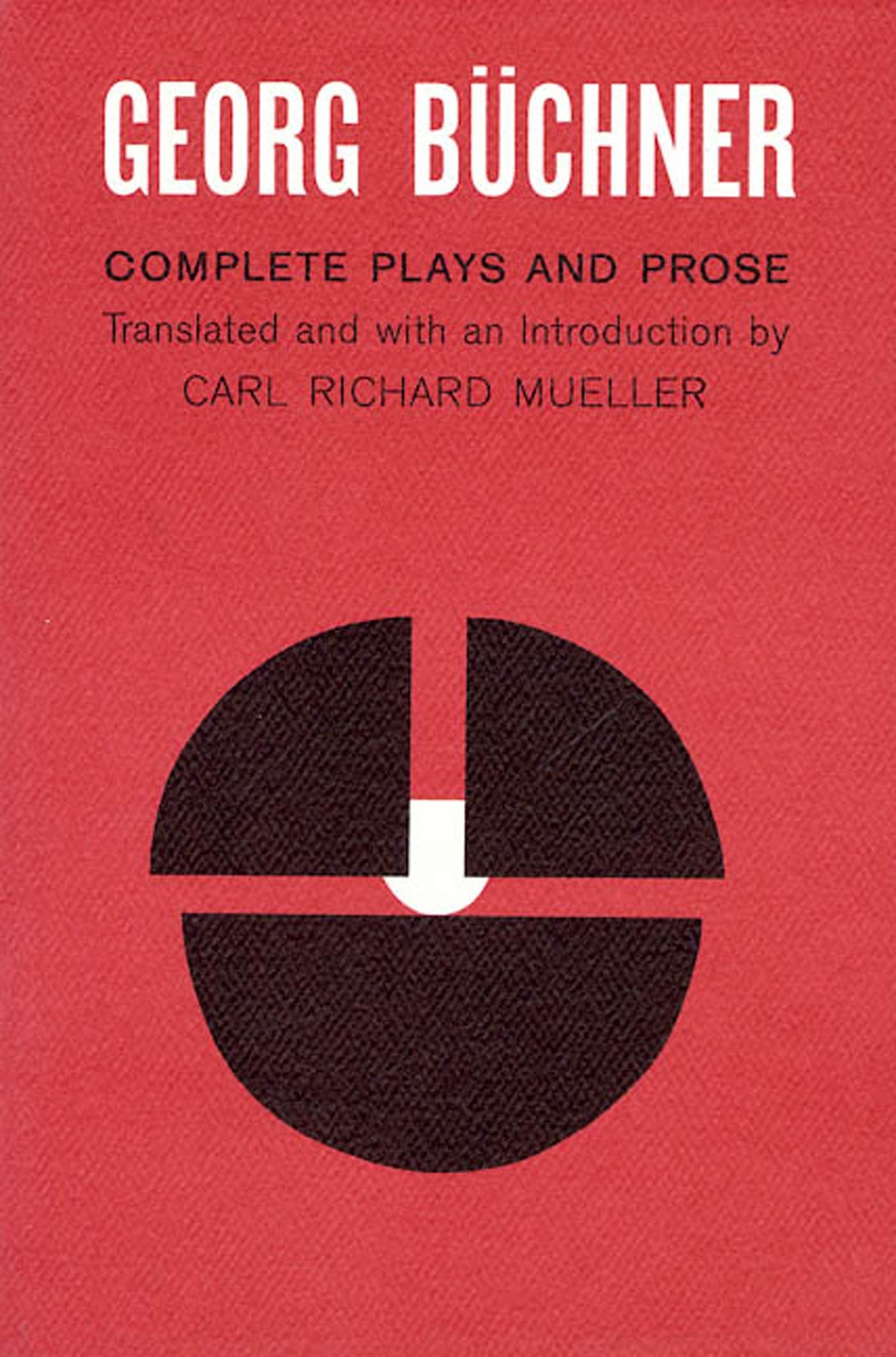 Georg Buchner: Complete Plays And Prose,Used