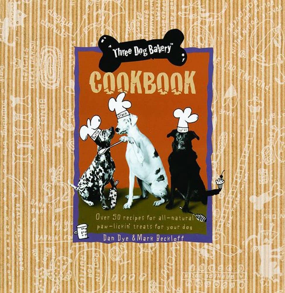 Three Dog Bakery Cookbook: Over 50 Recipes for AllNatural Treats for Your Dog,Used