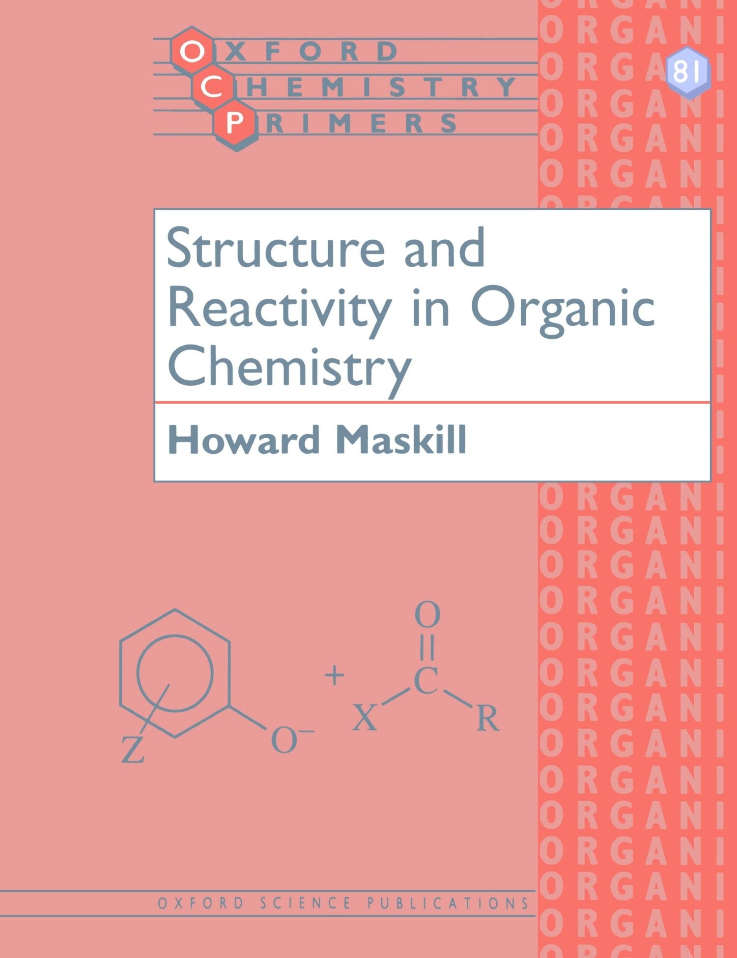 Structure And Reactivity In Organic Chemistry,New