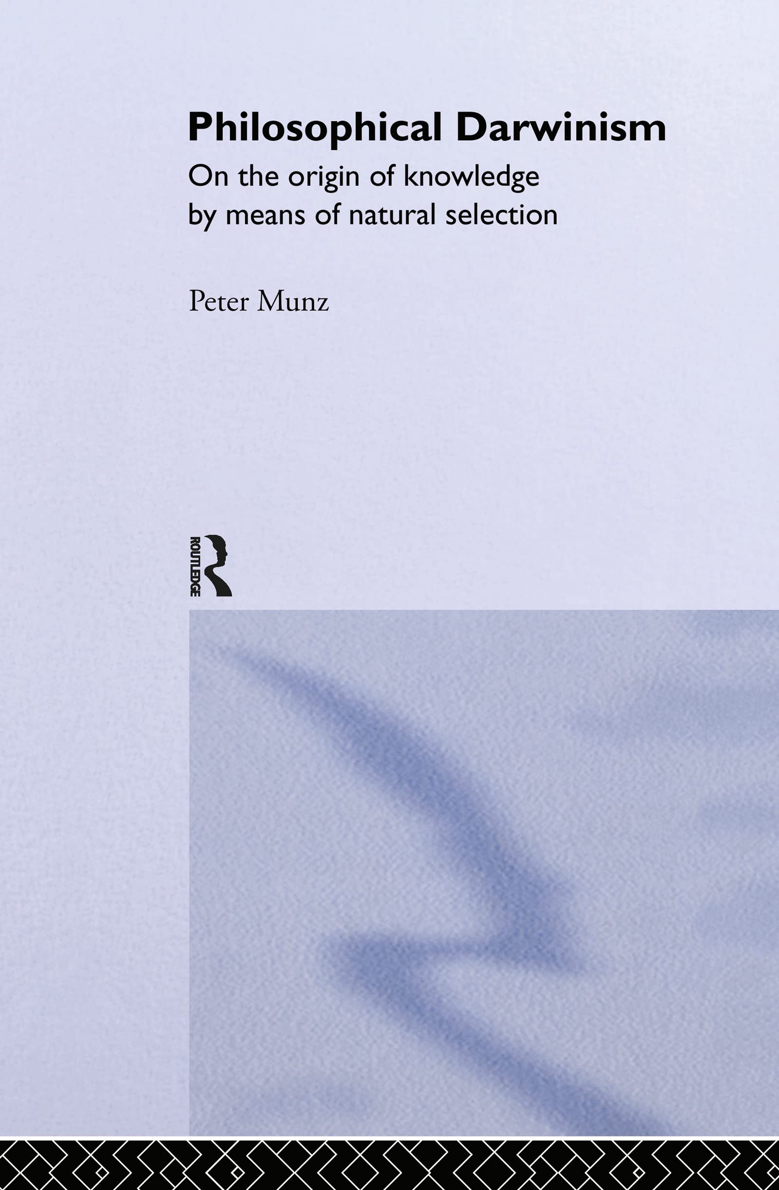 Philosophical Darwinism: On the Origin of Knowledge by Means of Natural Selection,Used